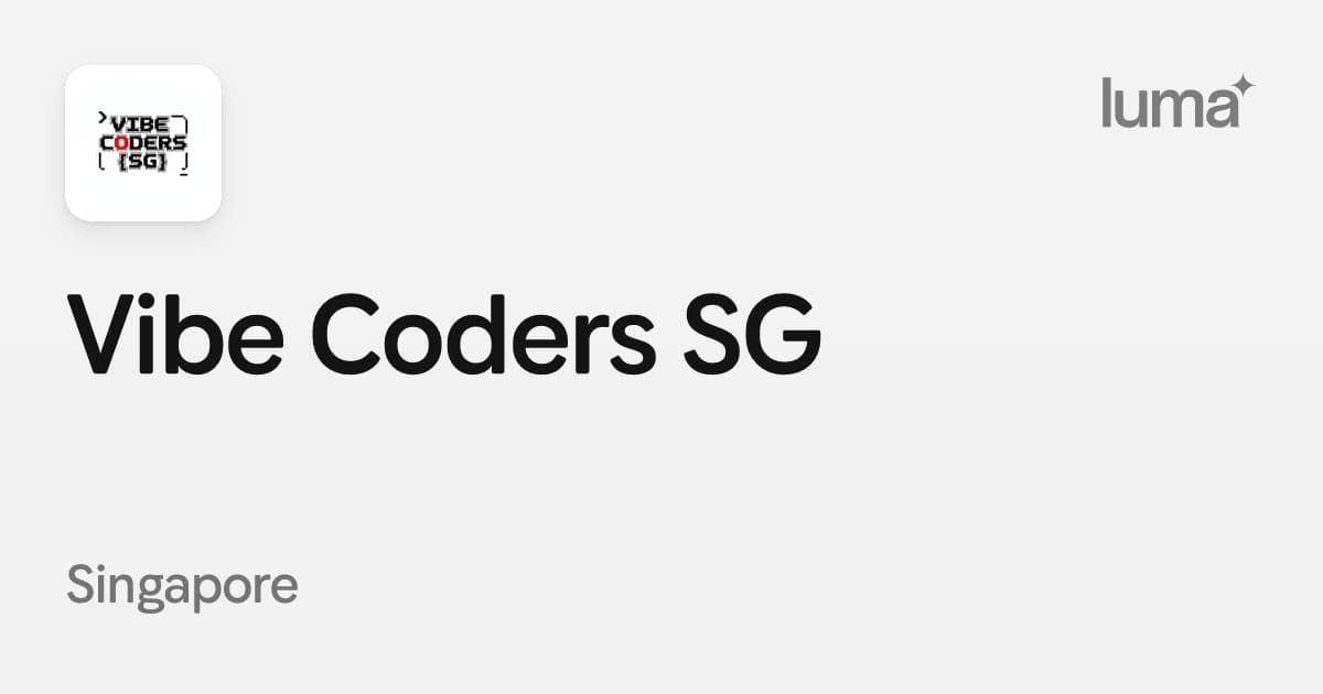 Vibe Coders SG official community preview